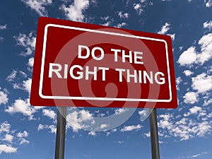 Do the right thing sign