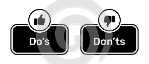 Do\'s and Don\'ts buttons with like and dislike symbols in black colour