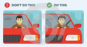 Do`s and dont`s. Safety driving rules and tips. Wear seatbelts while driving.