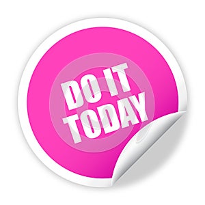 Do it today sticker vector