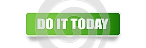 Do it today sticker vector