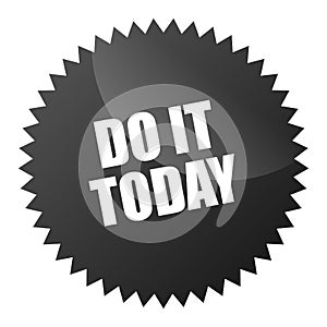 Do it today sticker vector