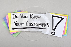 Do You Know Your Customers