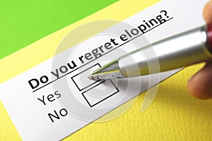 Do you regret eloping? yes or no