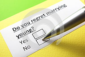 Do you regret marrying young? Yes or no