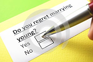 Do you regret marrying young? Yes or no