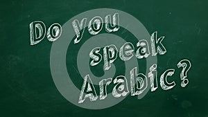 Do you speak Arabic ?