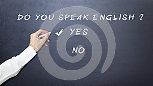 Do you speak english concept man marking yes option