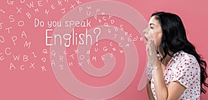 Do you speak English theme with young woman speaking