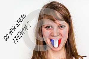 Do you speak French? Woman with flag on the tongue