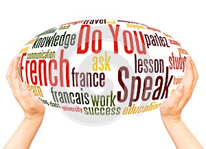 Do You Speak French word cloud hand sphere concept