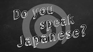 Do you speak Japanese?