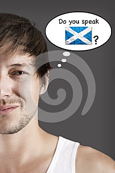 Do you speak Scottish?
