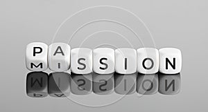 Do your mission with passion concept