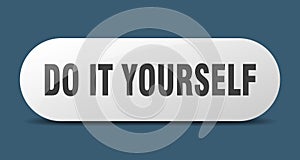 do it yourself button. do it yourself sign. key. push button.