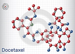 Docetaxel, DTX or DXL molecule. It is taxoid antineoplastic agent used in treatment of various cancers. Molecule model. Sheet of photo