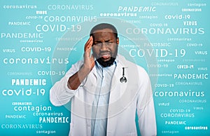 Doctor is exhausted due to overwork by coronavirus covid-19. Cyan background