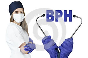 The doctor is holding a stethoscope, in the middle there is a text - BPH. Benign prostatic hyperplasia