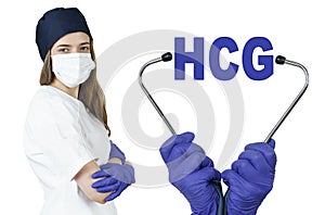 The doctor is holding a stethoscope, in the middle there is a text - HCG. Human Chorionic Gonadotropin