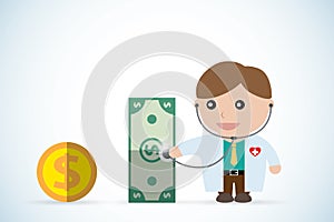 Doctor holding stethoscope to check money health, business concept