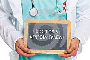 Doctor`s medical appointment doctor medicine ill illness treatment healthy health slate