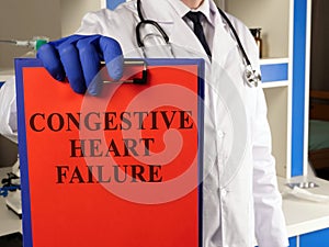 Doctor shows diagnosis Congestive heart failure CHF