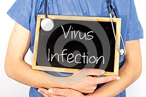 Doctor shows information on blackboard: virus infection.  Medical concept