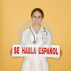 Doctor and Spanish sign.