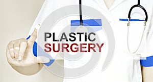 Doctor writing word Plastic Surgery with marker, Medical concept