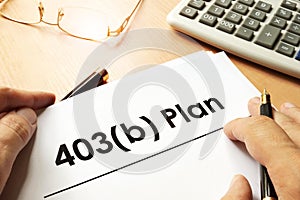 Document with sign 403b plan.