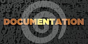 Documentation - Gold text on black background - 3D rendered royalty free stock picture