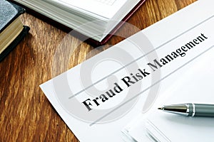 Documents about Fraud risk management.