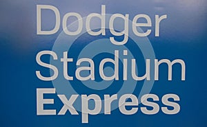 Dodger Stadium Express Signage