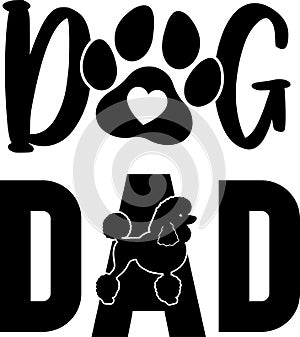 Dog dad poodle, dog paw, dog, animal, pet, vector illustration file