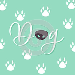 Dog - lettering with cats nose and paw