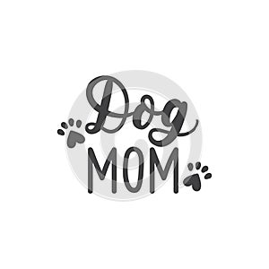 Dog mom calligraphy inscription with paw footprint
