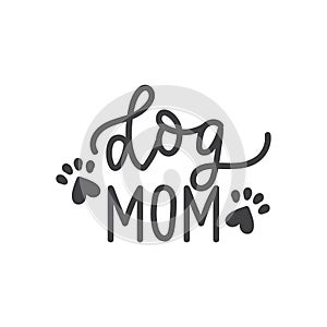 Dog mom card inscription decorative lettering