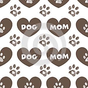 Dog mom and cute brown hearts and doodle paws. Happy Mother`s Day background, fabric design seamless pattern