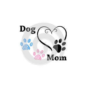 Dog Mom. Pink and blue paw print with hearts. Happy Mother`s Day