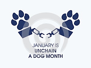 January is  Unchain a Dog Month vector