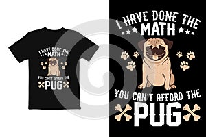 dog t shirt design vector. pug lover t shirt design eps file.