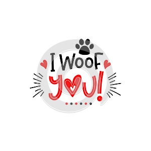 Dog valentines day lettering Pets puppy typography