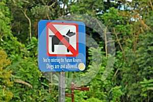 Dogs Are Not Allowed Sign