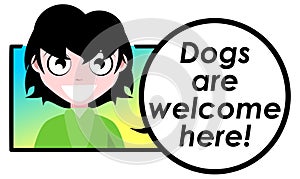 Dogs are welcome here, girl, pet, english, isolated.