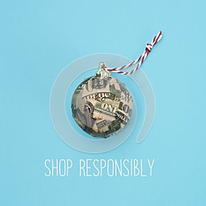 Dollar ball and text shop responsibly