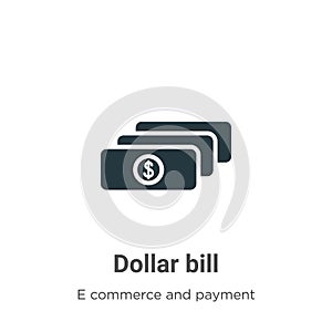 Dollar bill vector icon on white background. Flat vector dollar bill icon symbol sign from modern e commerce and payment