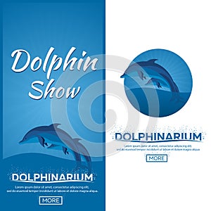 Dolphinarium. Dolphin show. Banner. Ticket. Vector flat illustration.