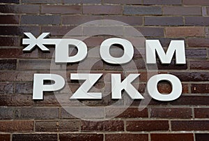 Dom PZKO, Polski Zwiazek Kulturalno Oswiatowy, translated as House of Polish cultural and educational association. photo