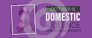Domestic violence awareness month banner. Observed annually in October. Vector poster