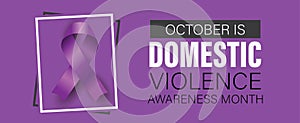 Domestic violence awareness month banner. Observed annually in October. Vector poster photo